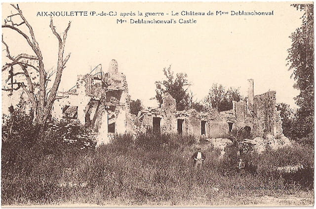 Guerre 14-18 - AIX-NOULETTE après guerre - Le Château de Mme Deblanchonval